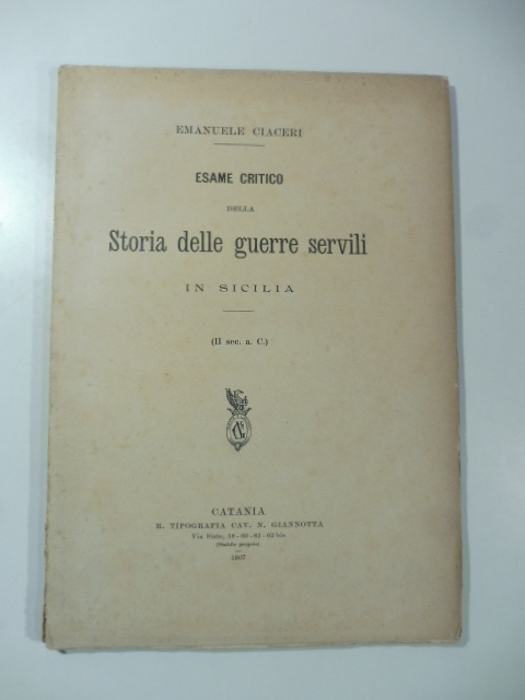 Esame critico della Storia delle guerre servili in Sicilia (II sec. a.C.)